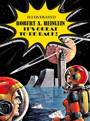 cover image of It's Great to Be Back! Illustrated